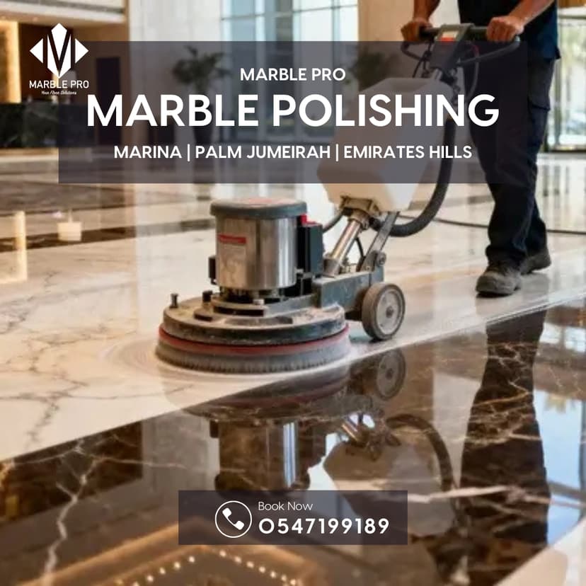 Marble floor polishing in Marina Palm Jumeirah Emirates Hills Dubai by Al Haya